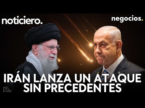 Noticiero: Irán lanza un ataque sin precedentes, Israel en alerta máxima y Rusia advierte