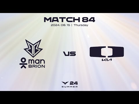 BRO vs. DK | 매치84 하이라이트 | 08.15 | 2024 LCK 서머 스플릿