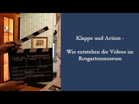 Klappe und Action - Wie entstehen die Videos im Rosgartenmuseum