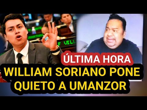 WILLIAN SORIANO DEMANDARA AL ANALFABESTIA DE UMANZOR POR METERSE CON SU FAMLIA