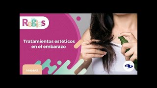 Tinturarse el cabello en el embarazo ¿un riesgo o una actividad inofensiva - Caracol TV