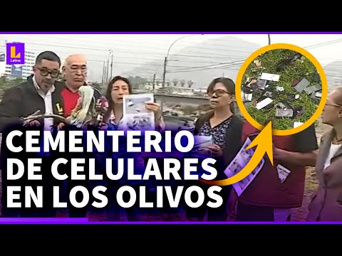 Cementerio de celulares en Los Olivos: Es un centro de reunión de la gente que se dedica a robar
