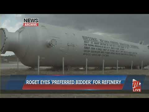 Roget Eyes Preferred Bidder For Refinery