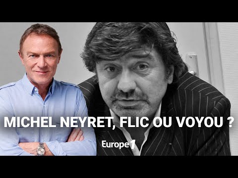 Hondelatte Raconte : L'affaire Michel Neyret (récit intégral)