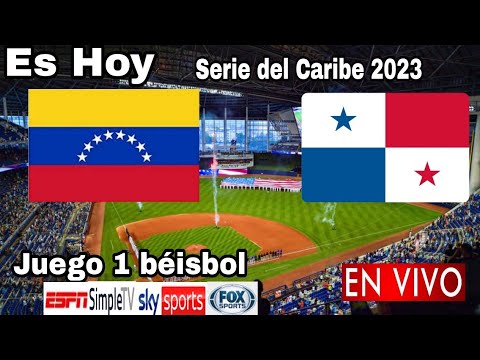 Donde ver Venezuela vs. Panamá en vivo, juego 1 Serie del Caribe 2023