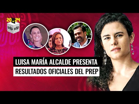 LUISA MARÍA ALCALDE presentó en LA MAÑANERA los RESULTADOS OFICIALES del PREP