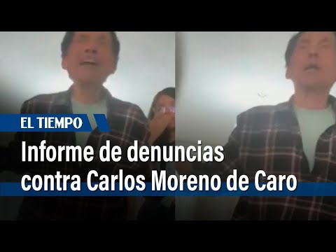 Las denuncias de acoso y maltrato laboral contra Carlos Moreno de Caro | El Tiempo