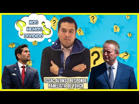 ¿LA DERECHA SE HA DIVIDIDO? Issac Alonso responde si  Gilberto Lozano, Eduardo Verástegui e YQVCR