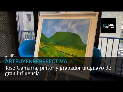 ArteUyEnPerspectiva: José Gamarra, pintor y grabador uruguayo de gran influencia
