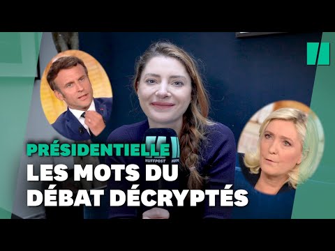 Les mots marquants du débat Macron - Le Pen décryptés par une sémiologue
