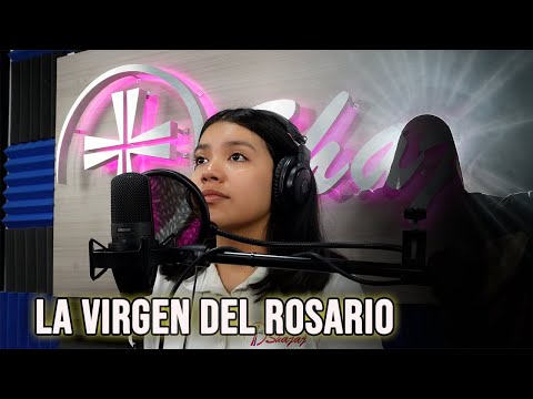 LA VIRGEN DEL ROSARIO - CANTO MARIANO