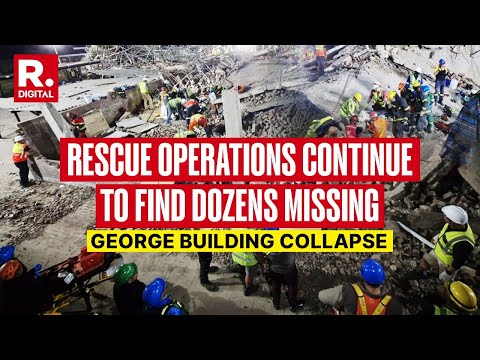 Six Dead, Over 37 Workers Still Under The Rubble Of South Africa's Collapsed Building