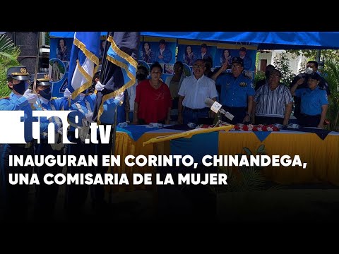 Inauguran Comisaría de la Mujer en el municipio de Corinto, Chinandega - Nicaragua