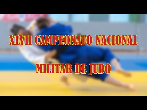 XLVII CAMPEONATO NACIONAL MILITAR DE JUDO - POR EQUIPOS