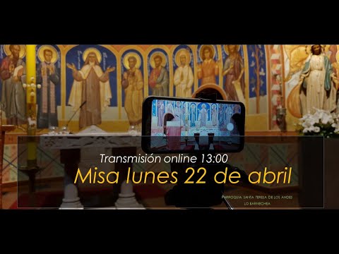 Misa lunes 22 de abril