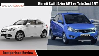 Maruti Swift DZire AMT vs Tata Zest AMT  | Comparison Video | CarDekho.com