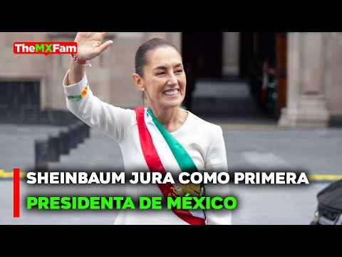 NOTICIAS | PRIMERA PRESIDENTA DE MÉXICO: CLAUDIA SHEINBAUM ASUME EL MANDO | TheMXFam