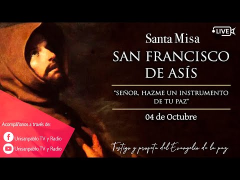 ? SANTA MISA   | 4 OCT 2021 | San Francisco de Asís