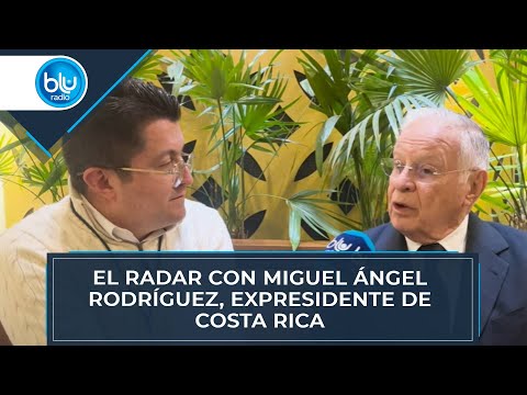 El Radar con Miguel Ángel Rodríguez, expresidente de Costa Rica, desde el foro América Libre