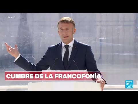 El francés es una lengua de resistencia y de invención: Macron en la Cumbre de la Francofonía