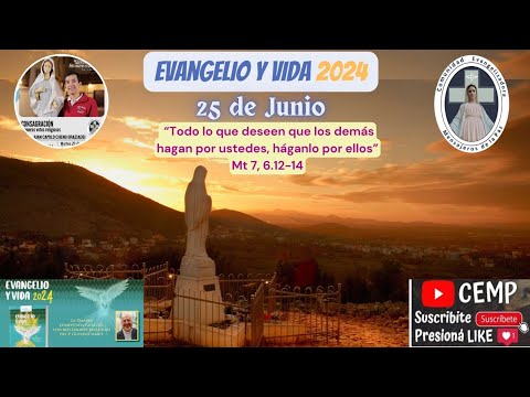 Reflexión Evangelio, Martes 25 de Junio del 2024, P. Carlos Gastón Kitegroski CEMP