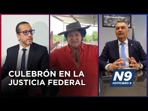 CULEBRÓN EN LA JUSTICIA FEDERAL - NOTICIERO 9