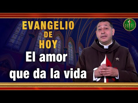 EVANGELIO DE HOY - Lunes 3 de Mayo | El amor que da la vida.