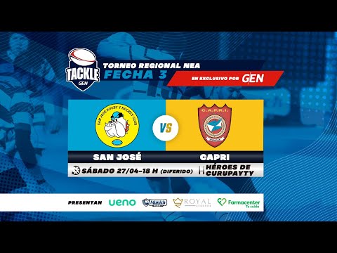 #GENTackle -  San José Vs. Capri - Torneo Regional NEA - Fecha 3