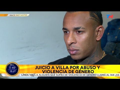 JUICIO A VILLA I El jugador está acusado de ejercer violencia de género sobre su ex pareja