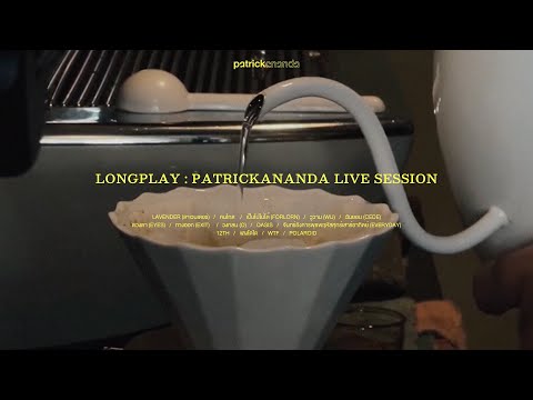 LONGPLAY:LIVESESSIONPATRIC