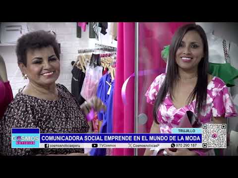 Trujillo: comunicadora social emprende en el mundo de la moda
