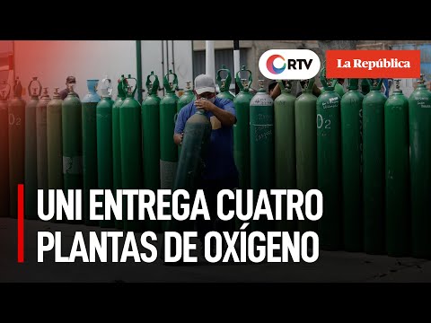 Coronavirus en el Perú: UNI entrega cuatro plantas de oxígeno al Ministerio de Salud
