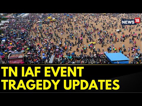 Tamil Nadu Health Minister On Chennai IAF Event Tragedy, Here's What He Said | Tamil Nadu | News18