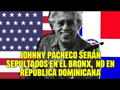 SEPELIO: Restos de Johnny Pacheco serán sepultados en Nueva Jersey