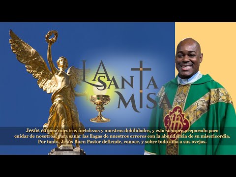 La Santa Misa Dominical, 21 de abril de 2024