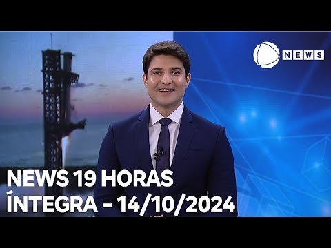 News 19 Horas - 14/10/2024