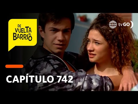 De Vuelta al Barrio 4: Matteo y el dúo Fa regresaron al barrio (Capítulo 742)
