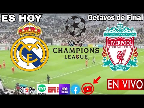 Real Madrid vs. Liverpool en vivo, donde ver, a que hora juega Real Madrid vs. Liverpool 2023