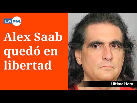 Alex Saab quedó en libertad en Estados Unidos
