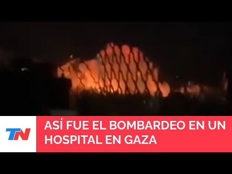 ISRAEL EN GUERRA I Así fue el brutal impacto de un misil en un hospital en la Franja de Gaza