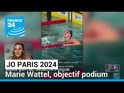JO 2024 : la nageuse Marie Wattel est prête pour la bataille • FRANCE 24