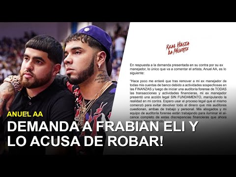 ANUEL DEMANDA A FRABIAN ELI Y LO ACUSA DE ROBARSE SU DINERO!