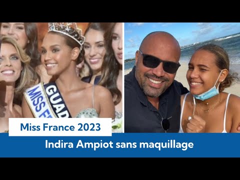 Miss France 2023 : Indira Ampiot sans maquillage et méconnaissable, les photos dévoilées