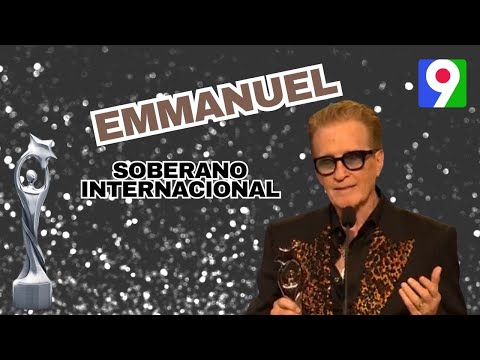 Soberano Internacional al icono del pop latino, Emmanuel | Premios Soberano 2024
