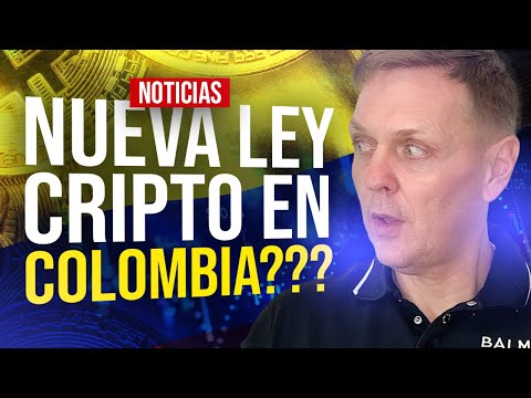 ¡¡¡NUEVA LEY de CRIPTOMONEDAS  en COLOMBIA!!!  | Cripto Avances