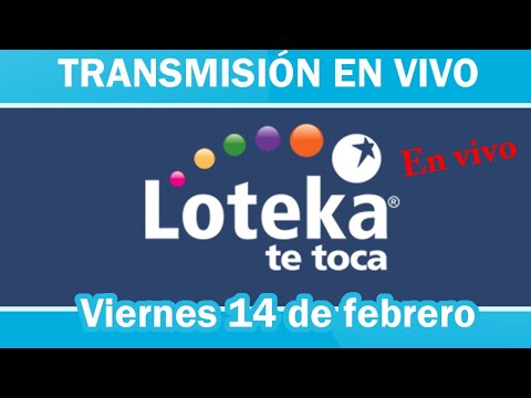 Loteka en VIVO / viernes 14 de febrero 2020