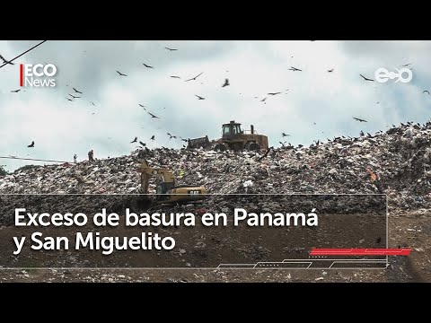 Panamá Centro y San Miguelito, sectores afectados por acumulación de basura | #Eco News