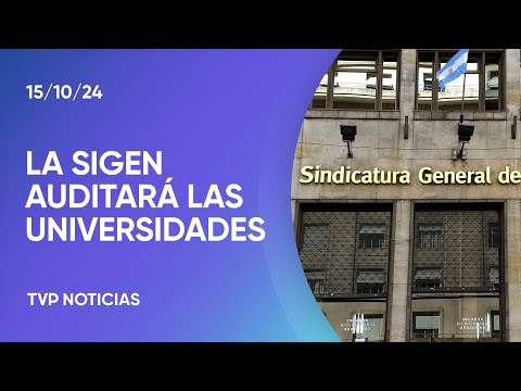 El Gobierno oficializó a la SIGEN como auditora de las Universidades Nacionales