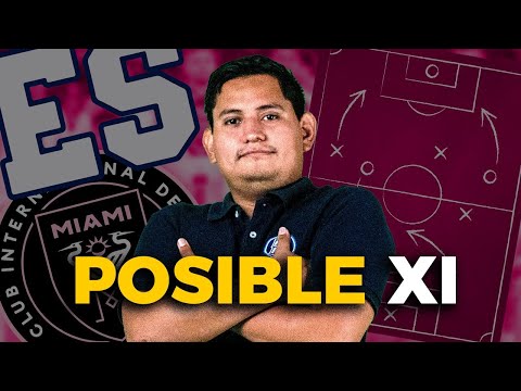 XI POSIBLE de SELECCIÓN de El Salvador vs. Inter MIAMI | Propuesta de Bryan Doño | ES Fan Club