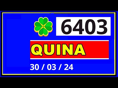Quina 6403 - Resultado da Quina Concurso 6403